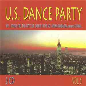 Various - U.S. Dance Party Vol. 5