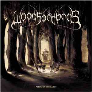 Woods Of Ypres - Allure Of The Earth