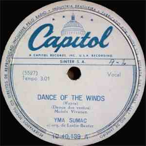 Yma Sumac - Dance Of The Winds / Chant Of The Chosen Maidens