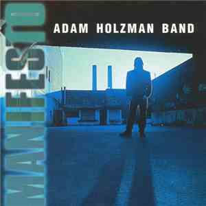 Adam Holzman Band - Manifesto