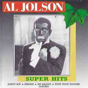 Al Jolson - Super Hits