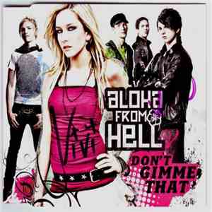 Aloha From Hell - Don't Gimme That