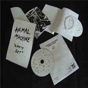 Animal Machine  - Empty Set