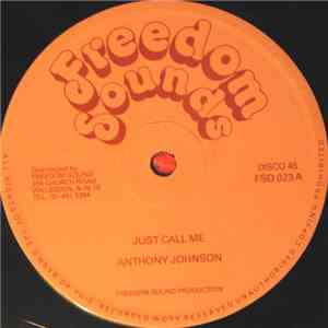 Anthony Johnson - Just Call Me / You I Love