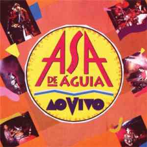 Asa De Águia - Ao Vivo