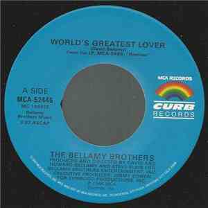 Bellamy Brothers - World's Greatest Lover / Rock-A-Billy
