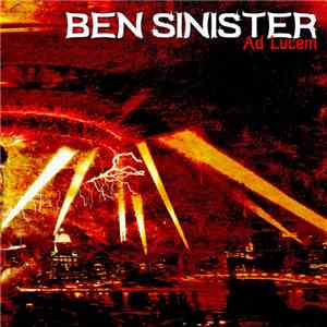 Ben Sinister - Ad Lucem