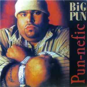 Big Pun - Pun-nefic
