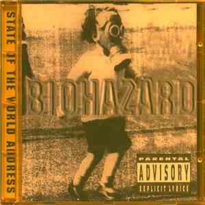 Biohazard - State Of The World Address