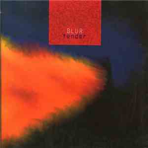 Blur - Tender