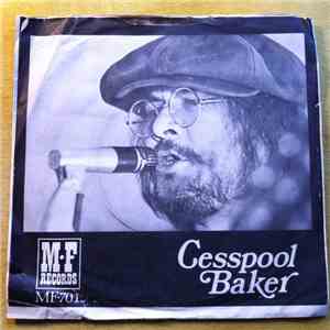 Cesspool Baker - I Like The Sun