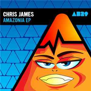 Chris James  - Amazonia EP