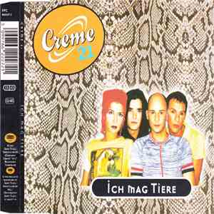 Creme 21 - Ich Mag Tiere
