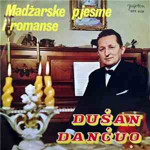 Dušan Dančuo - Madžarske Pjesme I Romanse