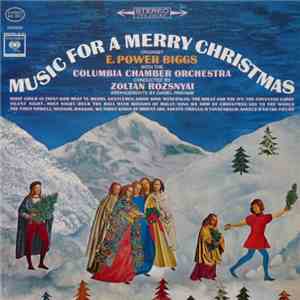 E. Power Biggs - Music For A Merry Christmas
