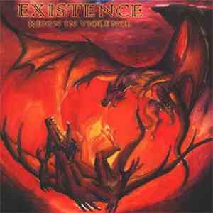 Existence - Reign In Violence