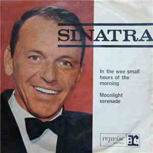 Frank Sinatra - In The Wee Small Hours Of The Morning