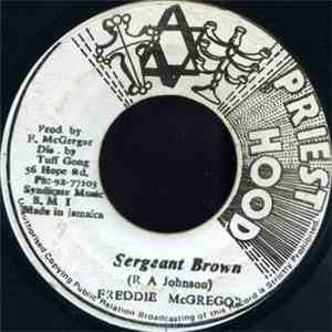 Freddie McGregor - Sergeant Brown