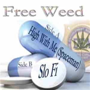 Free Weed - High With Me