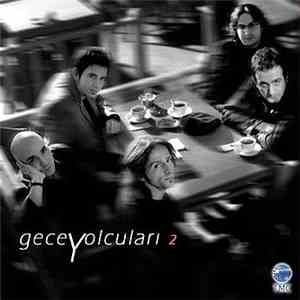 Gece Yolcuları - GeceYolcuları 2