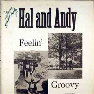 Hal And Andy - Feelin' Groovy