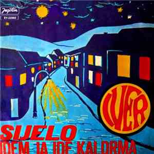 Iver - Sijelo / Idem Ja Ide Kaldrma