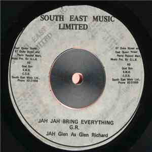 Jah Glen As Glen Richard / D. J. Richard McDonal, Glen Brown - Jah Jah Brin ...