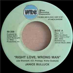 Janice Bulluck - Right Love, Wrong Man / Turn On Your Radio