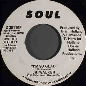 Jr. Walker - I'm So Glad