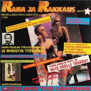 Leevi And The Leavings - Raha Ja Rakkaus
