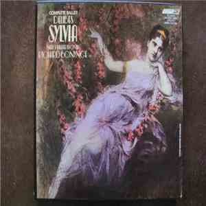 Léo Delibes, Richard Bonynge, New Philharmonia Orchestra - Sylvia Complete Ballet