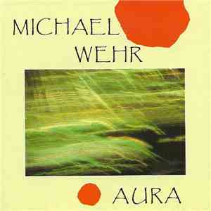 Michael Wehr - Aura