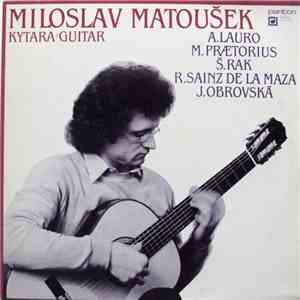 Miloslav Matoušek - Kytara / Guitar