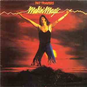 Pat Travers - Makin' Magic