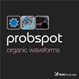 Probspot - Organic Waveforms (Vinyl)
