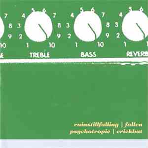 Rainstillfalling / Fallen / Psychotropic  / Crickbat - The Cable Plot