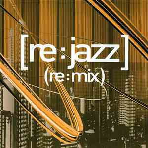 [re:jazz] - (re:mix)