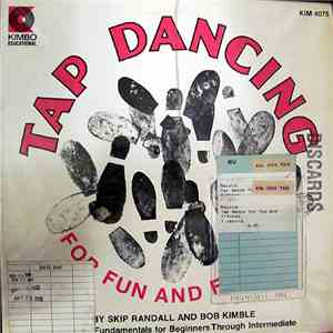 Robert Kimble & Skip Randall - Tap Dancing For Fun And Fitness