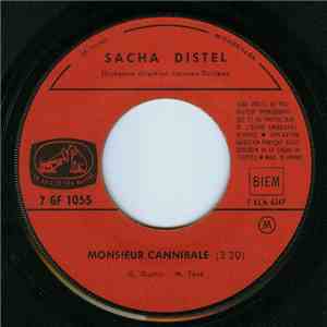 Sacha Distel - Monsieur Cannibale / Elles Sont Futées