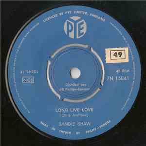 Sandie Shaw - Long Live Love / I've Heard About Him