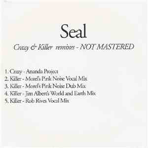 Seal - Crazy & Killer Remixes (Not Mastered)