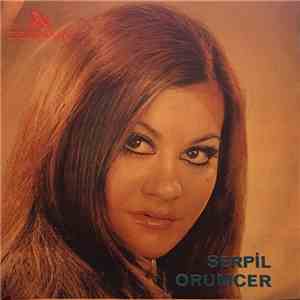 Serpil Örümcer - Su Sızmazdı Aramızdan / Şaşkın Aşık
