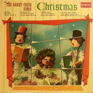 The Abbey Choir - The Abbey Choir Sings Christmas