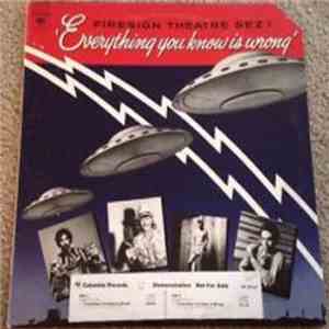 The Firesign Theatre - Everything You Know Is Wrong