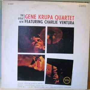 The Gene Krupa Quartet Featuring Charlie Ventura - The Great New Gene Krupa ...
