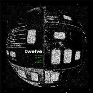 Twelve  - Houston We Have No Problem