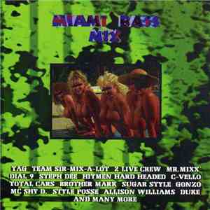 Various - Miami Bass Mix