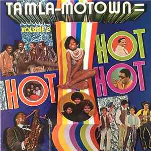 Various - Tamla-Motown Is Hot, Hot, Hot - Volume 2