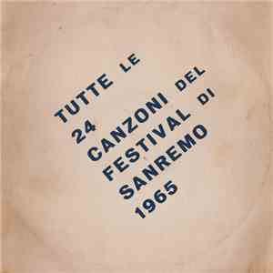 Various - Tutte Le 24 Canzoni Del Festival Di Sanremo 1965
