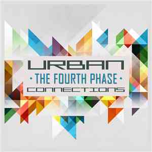 Various - Urban Connections - The Fourth Phase